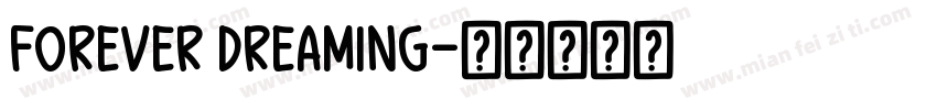 Forever Dreaming字体转换